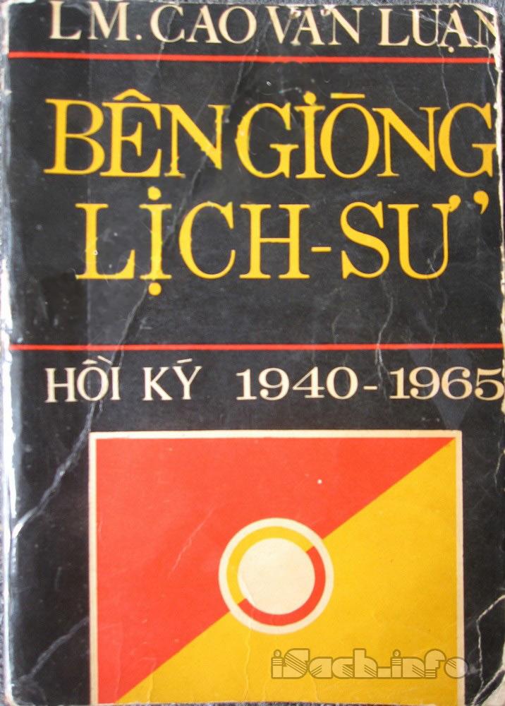 Bên Giòng Lịch Sử 1940 - 1965