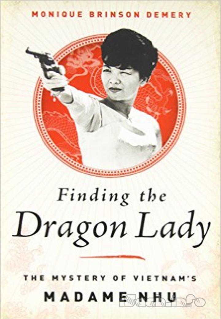 Finding The Dragon Lady: The Mystery Of Vietnam