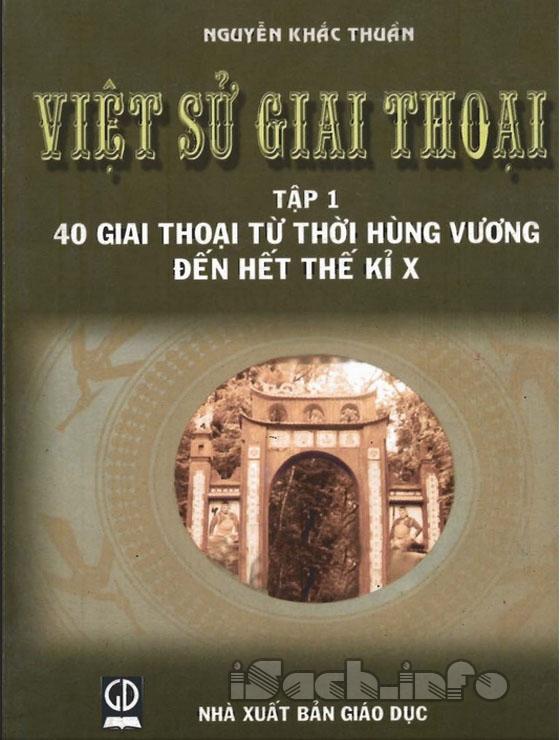 Việt Sử Giai Thoại - Tập 1
