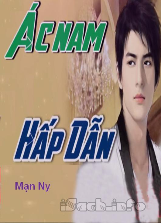 Ác Nam Hấp Dẫn