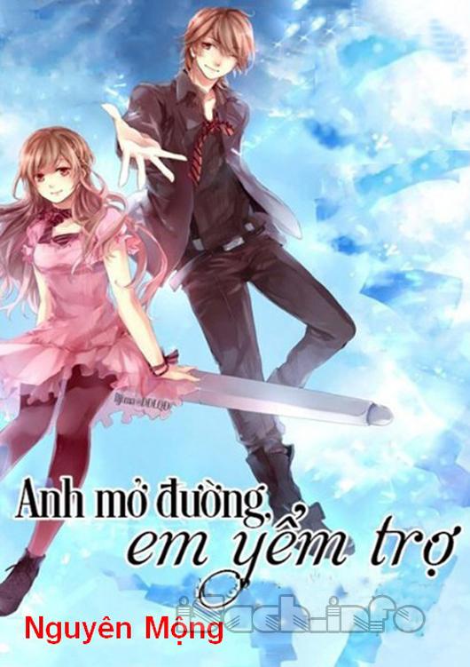 Anh Mở Đường Em Yểm Trợ