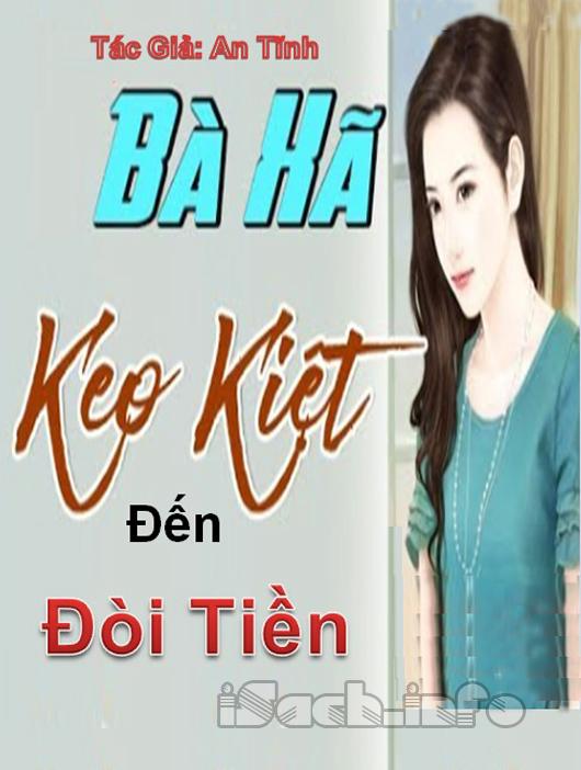 Bà Xã Keo Kiệt Đến Đòi Tiền