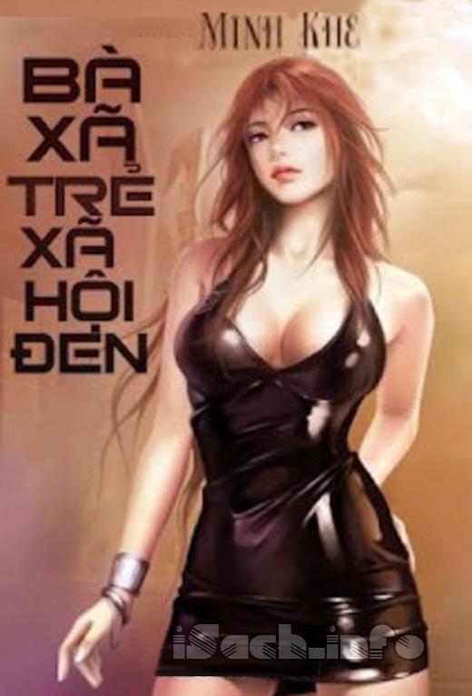 Bà Xã Trẻ Xã Hội Đen