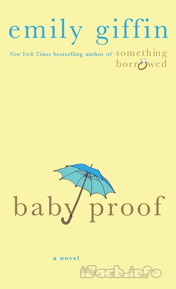 Эмили Гиффин. Giffin Emily "Baby Proof". Baby Proof.