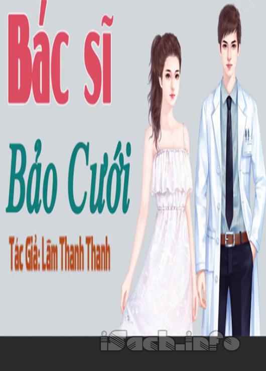 Bác Sĩ Bảo Cưới