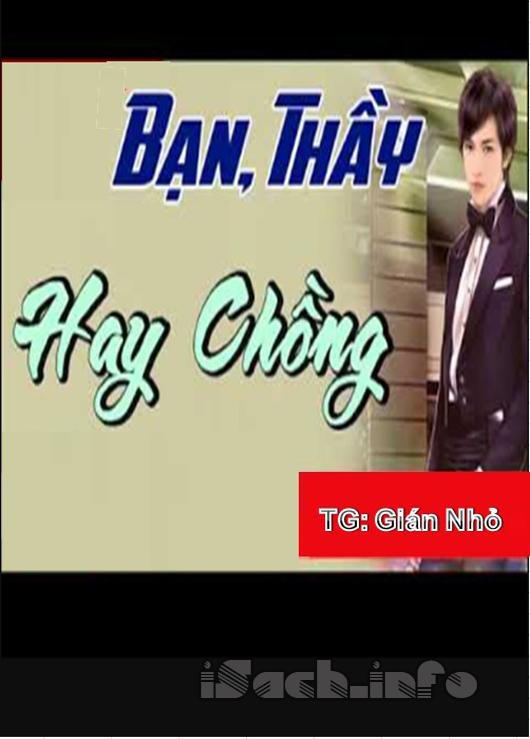 Bạn, Thầy Hay Chồng