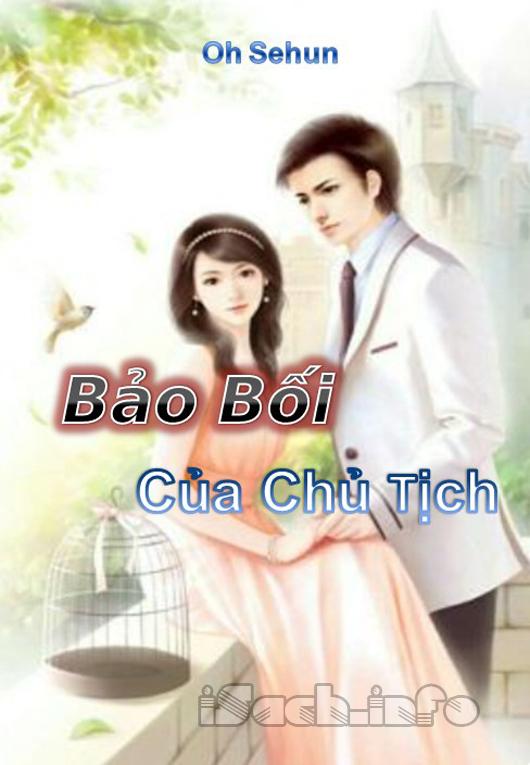 Bảo Bối Của Chủ Tịch