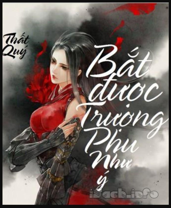 Bắt Được Trượng Phu Như Ý