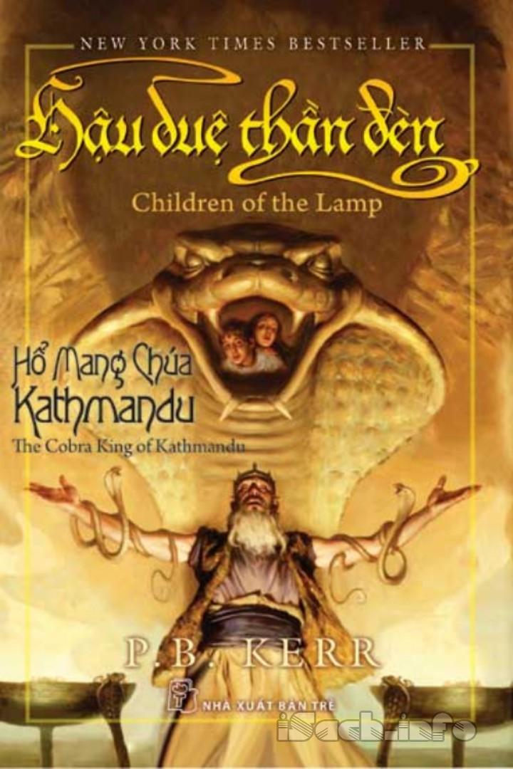 Hậu Duệ Thần Đèn - Tập 3 - Hổ Mang Chúa Kathmandu
