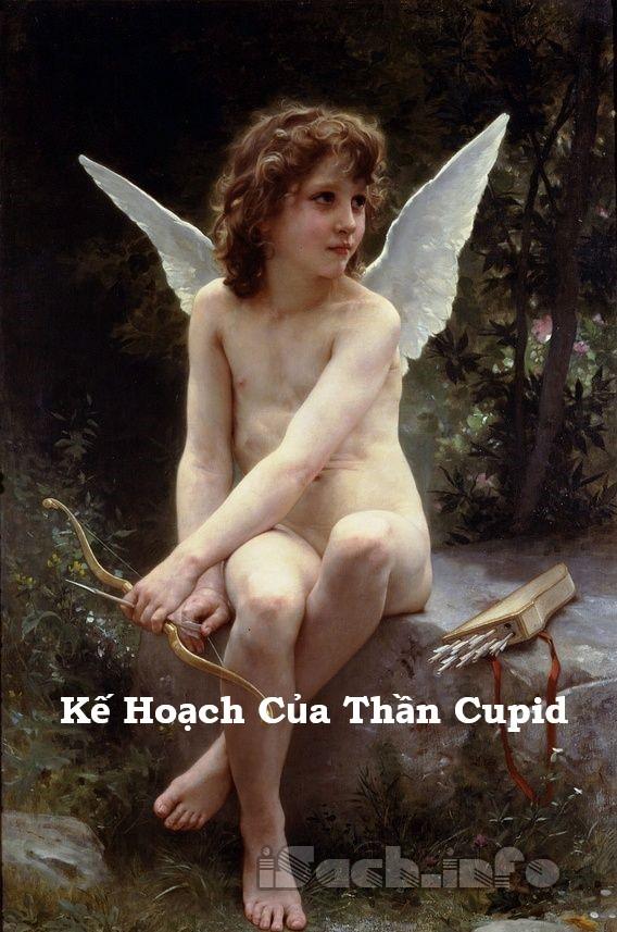 Kế Hoạch Của Thần Cupid