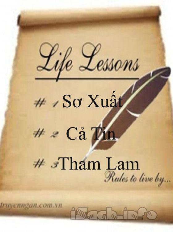Sơ Suất - Cả Tin  - Tham Lam