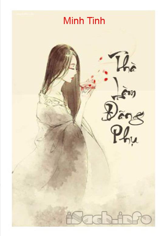 Thà Làm Đãng Phụ