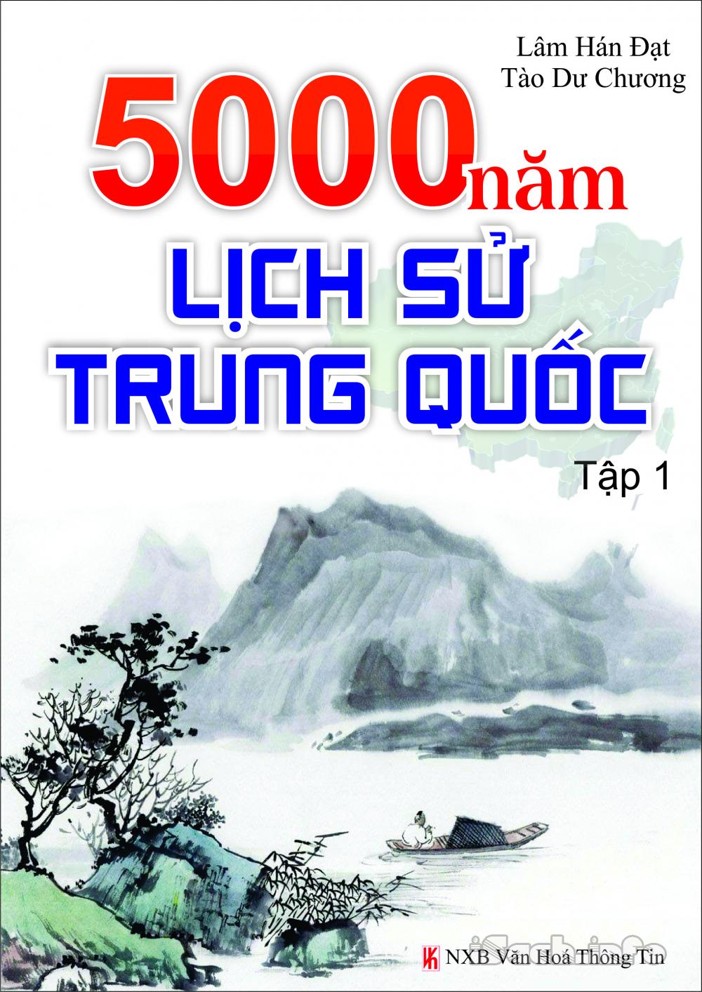 Truyện Lịch Sử Trung Quốc 5000 Năm Tập 1