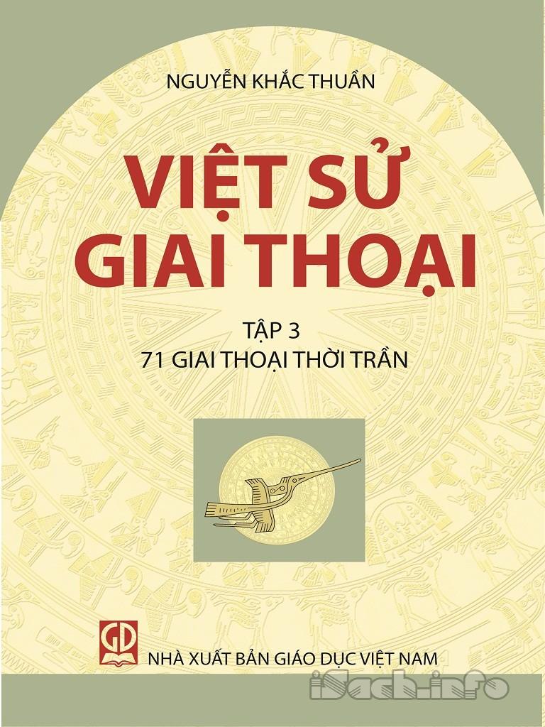 Việt Sử Giai Thoại - Tập 3